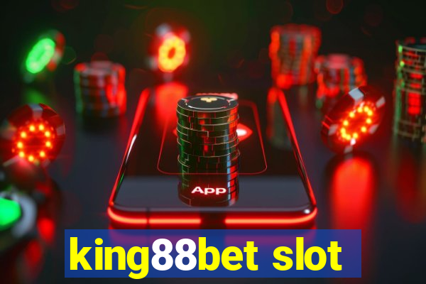 king88bet slot