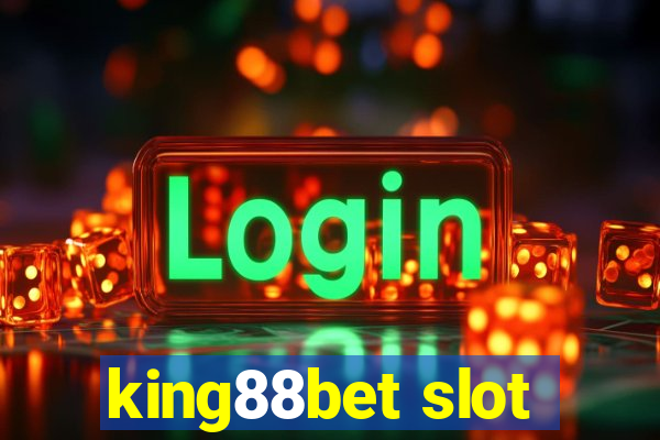 king88bet slot