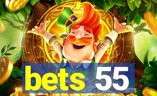 bets 55