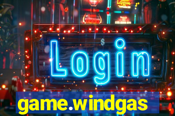 game.windgas