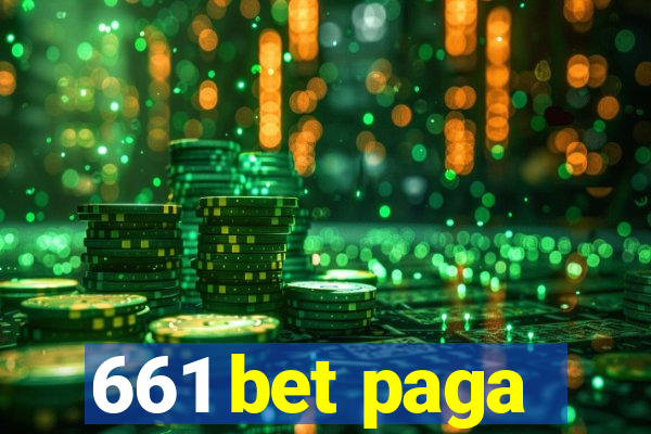 661 bet paga