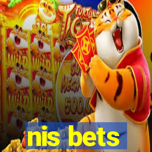 nis bets