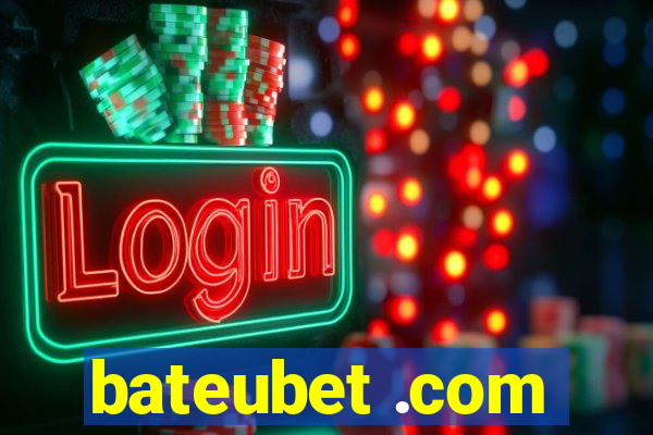 bateubet .com