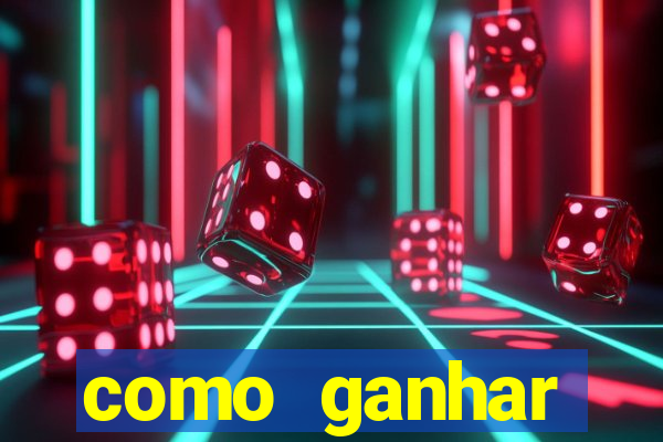 como ganhar dinheiro nos jogos de cassino