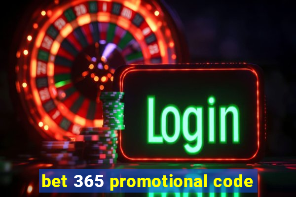 bet 365 promotional code