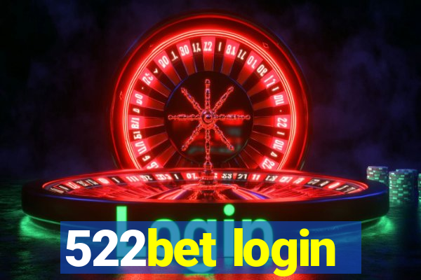 522bet login