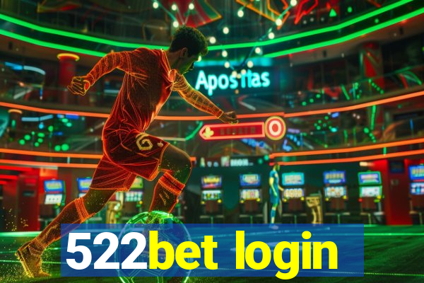 522bet login