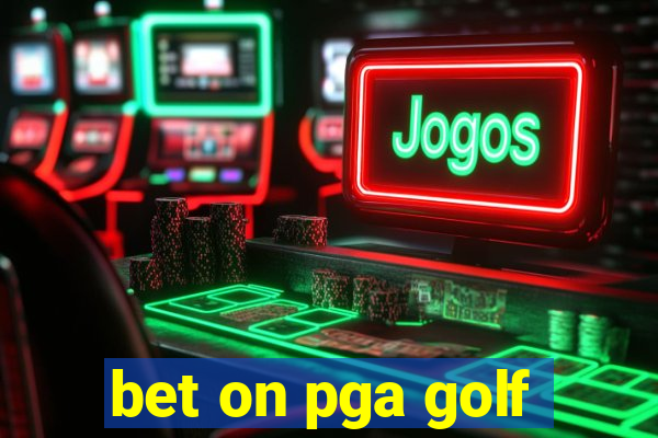 bet on pga golf