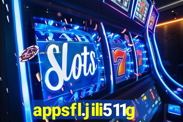 appsfl.jili511games&gl