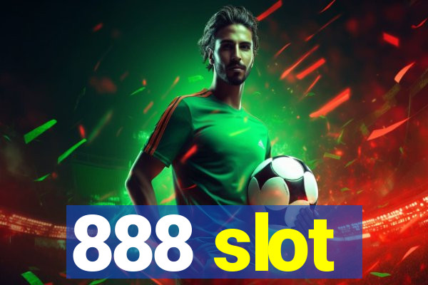 888 slot