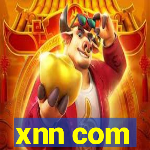 xnn com