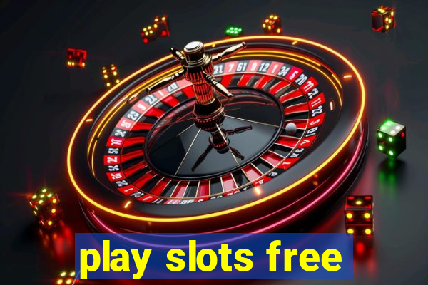 play slots free