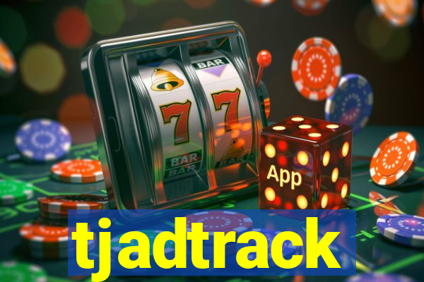 tjadtrack