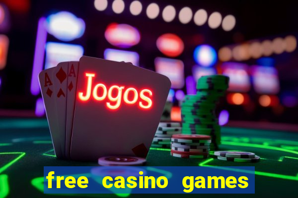 free casino games slot machine