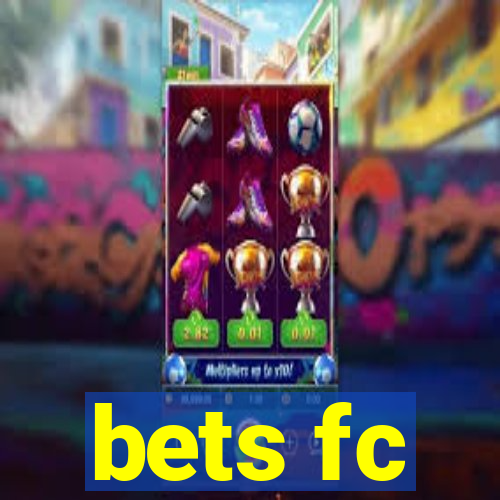 bets fc