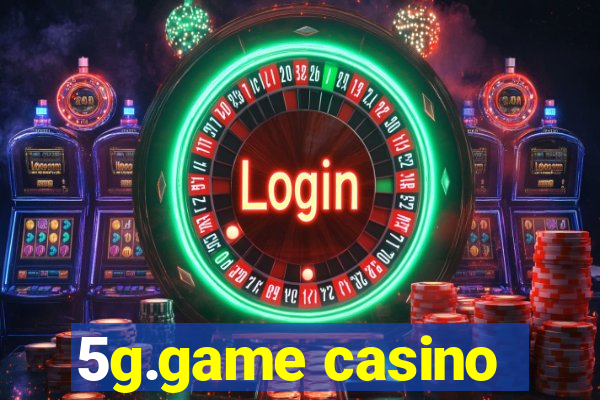 5g.game casino