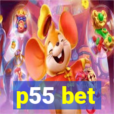 p55 bet