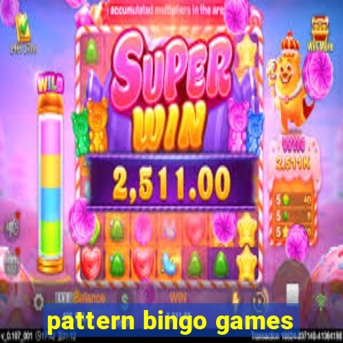 pattern bingo games