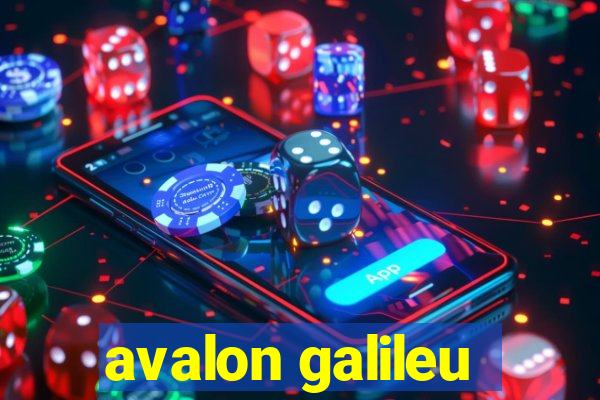 avalon galileu