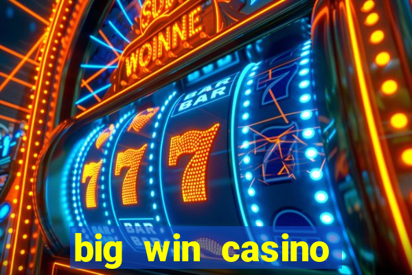 big win casino online slot