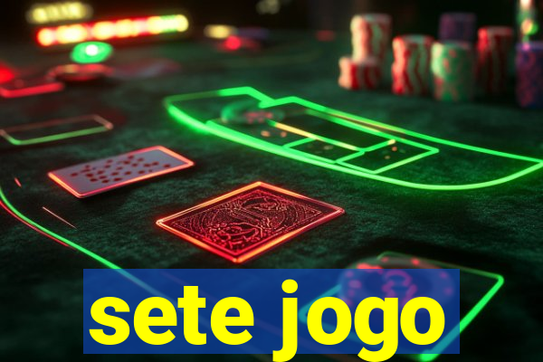 sete jogo