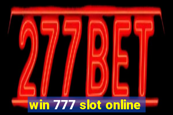 win 777 slot online