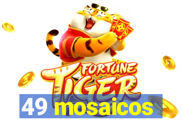 49 mosaicos