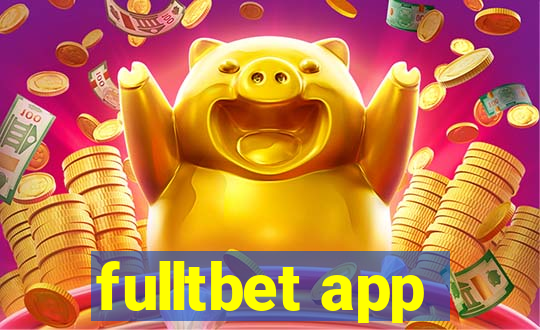 fulltbet app