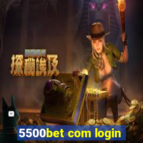 5500bet com login