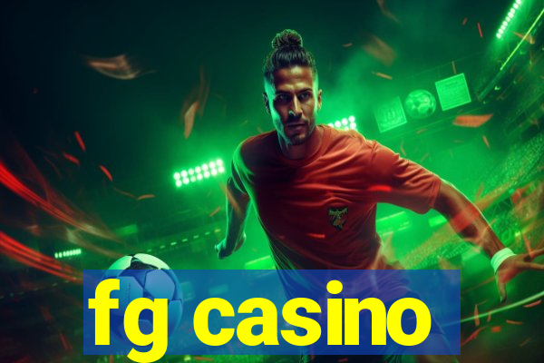 fg casino