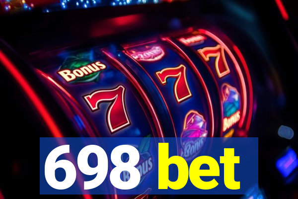 698 bet