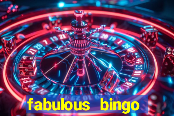 fabulous bingo bonus code