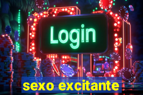 sexo excitante