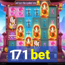 171 bet