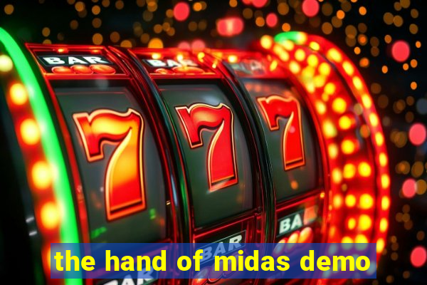 the hand of midas demo