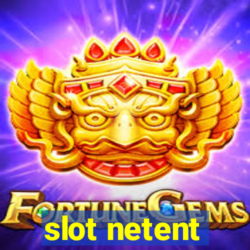 slot netent