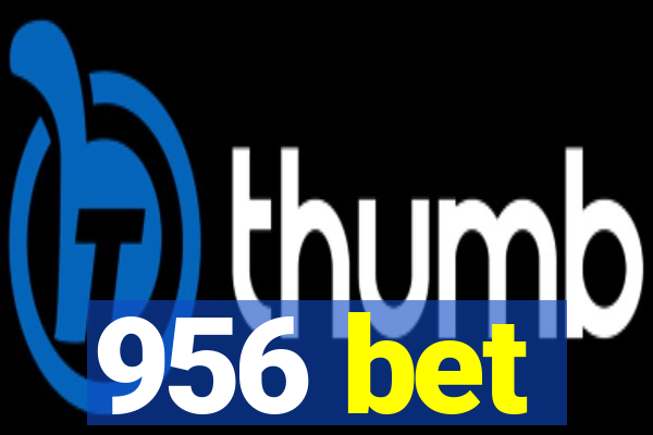 956 bet