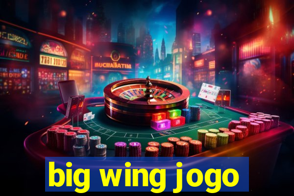 big wing jogo