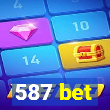 587 bet