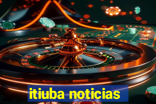 itiuba noticias