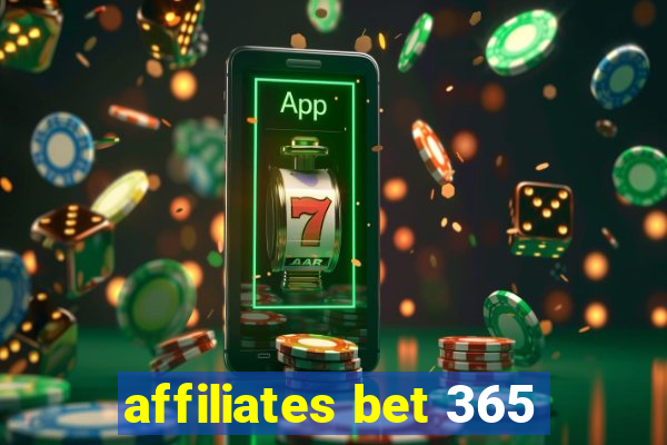 affiliates bet 365