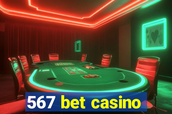 567 bet casino