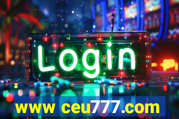 www ceu777.com