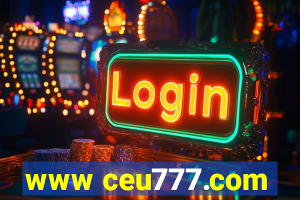 www ceu777.com