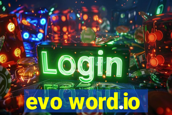 evo word.io