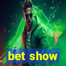 bet show