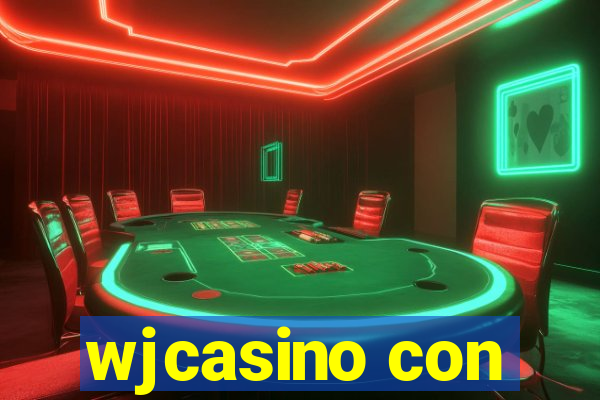 wjcasino con