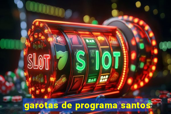 garotas de programa santos