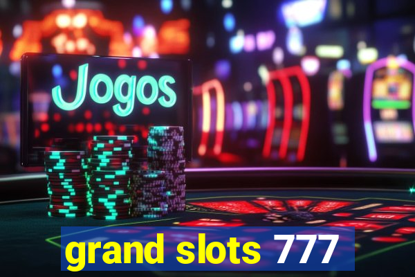 grand slots 777