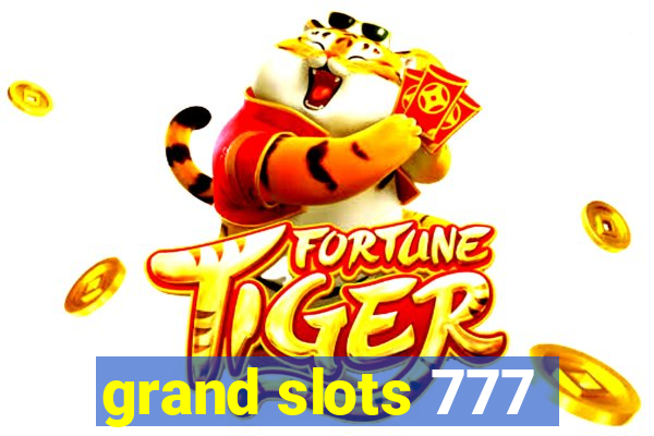 grand slots 777